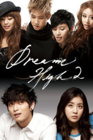 Dream High 2 (2012) Korean Drama