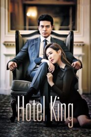 Hotel King (2014) Korean Drama