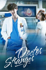 Doctor Stranger (2014) Korean Drama