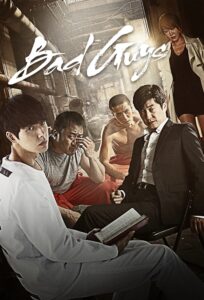 Bad Guys (2014) Korean Drama
