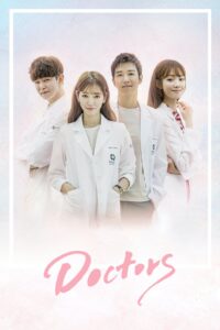 Doctors (2016) Korean Drama