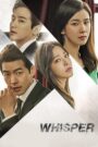 Whisper (2017) Korean Drama