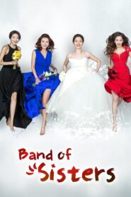 Band of Sisters (2017) Korean Drama