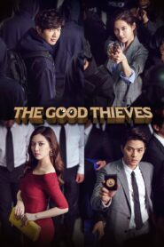 The Good Thieves (2017) Korean Drama
