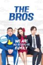 The Bros (2017) Korean Movie