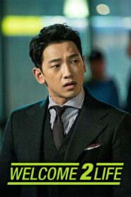 Welcome 2 Life (2019) Korean Drama