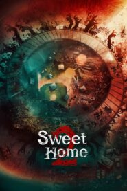 Sweet Home Season 2 (2023) Korean Drama