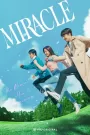 Miracle (2022) Korean Drama