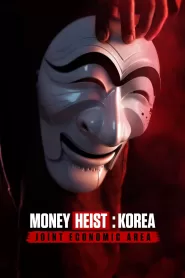 Money Heist: Korea – Joint Economic Area (2022) Hindi & English Dubbed