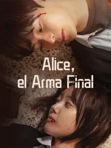 Alice, the Final Weapon (2022) Korean Drama