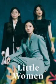 Little Women (2022) Korean Drama