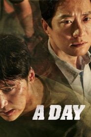 A Day (2017) Korean Movie