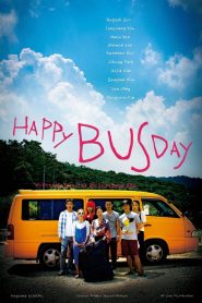 Happy Bus Day (2017) Korean Movie