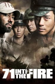 71: Into the Fire (2010) Korean Movie