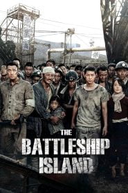 The Battleship Island (2017) Korean Movie