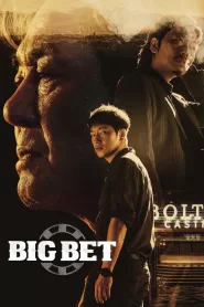Big Bet 2 (2022) Korean Drama