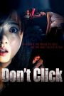Don’t Click (2012) Korean Movie