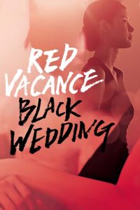Red Vacance Black Wedding (2011) Korean Movie