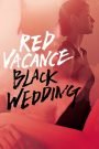 Red Vacance Black Wedding (2011) Korean Movie