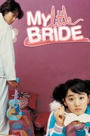 My Little Bride (2004) Korean Movie