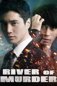 River of Murder (2010) Korean Movie
