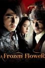 A Frozen Flower (2008) Korean Movie