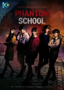 Phantom School (2022) Korean Drama