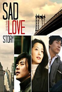 Sad Love Story (2005) Korean Drama
