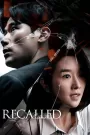 Recalled (2021) Korean Movie
