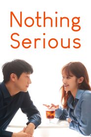 Nothing Serious (2021) Korean Movie