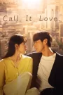 Call It Love (2023) Korean Drama