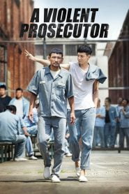 A Violent Prosecutor (2016) Korean Movie