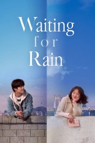 Endless Rain (2021) Korean Movie