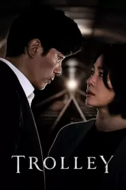 Trolley (2022) Korean Drama
