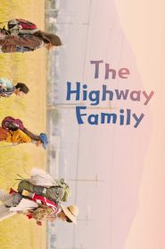 The Highway Family (2022) Korean Movie