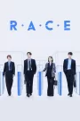 RACE (2023) Korean Drama
