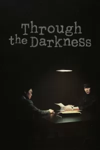 Through the Darkness (2022) Korean Drama