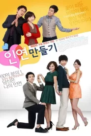 Creating Destiny (2009) Korean Drama