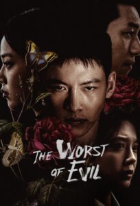 The Worst of Evil (2023) Korean Drama