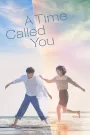 A Time Called You (2023) Korean Drama