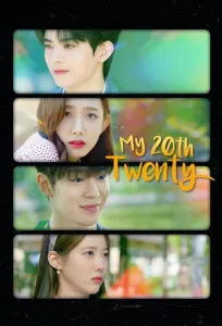 My 20th Twenty (2023) Korean Drama