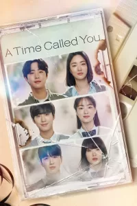 A Time Called You (2023) Hindi & English Dubbed