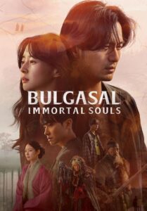 Bulgasal: Immortal Souls (2021) Korean Drama