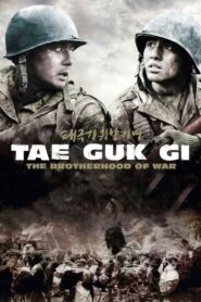 Tae Guk Gi: The Brotherhood of War (2004) Korean Movie