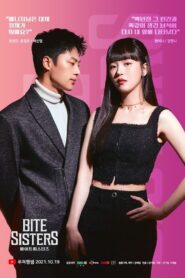 Bite Sisters (2021) Korean Drama