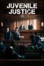 Juvenile Justice (2022) Korean Drama