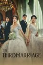 The Third Marriage (2023) Korean Drama
