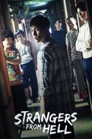 Strangers from Hell (2019) Korean Drama