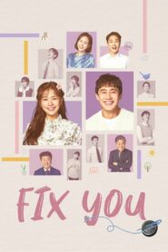 Fix You (2020) Korean Drama
