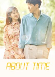 About Time (2018) Korean Drama
